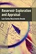 2025-10-29(水) Reservoir Exploration and Appraisal Luiz Amado Gulf Professional Publishing Reservoir Exploration and Appraisal