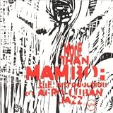 More Than Mambo: The Introduction To Afro-Cuban Jazz