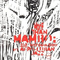 ��More Than Mambo: The Introduction To Afro-Cuban Jazz -Various Artists   