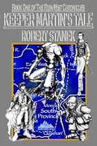 Ruin Mist: Keeper Martin's Tale (Ruin Mist Chronicles)