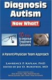 Diagnosis Autism: Now What?