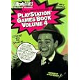 PLAYSTATION GAMES BOOK, VOLUME 4 (Official Strategy Guides)