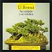 Book El Bonsai Su Cuidado y Su Estetica