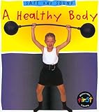 A healthy body