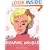 Graphic Novels: Stories to Change Your Life
