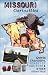 Missouri Curiosities: Quirky Characters, Roadside Oddities & Other Offbeat Stuff