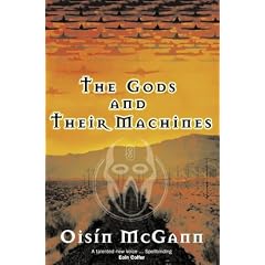 The Gods and Their Machines