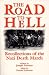 Search : The Road to Hell: Recollections of the Nazi Death March