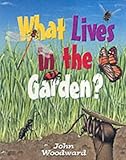 What lives in the garden?