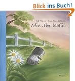 Adieu, Herr Muffin: Farbiges Bilderbuch