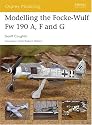 Modelling the Focke-Wulf Fw 190 A, F and G (Osprey Modelling)