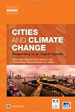 Cities and Climate Change: Responding to an Urgent Agenda (Urban Development)