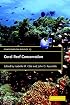 Coral Reef Conservation (Conservation Biology)