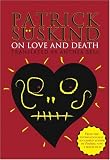 On Love and Death