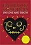On Love and Death