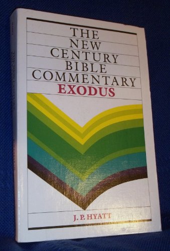 Exodus (New Century Bible Commentary)