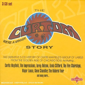 CD-Charts  Search : The Curtom Story: We're a Winner