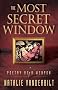 The Most Secret Window