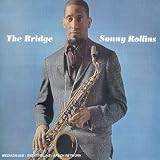 Revue Sonny Rollins  / The Bridge - Digipack