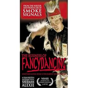 The Business of Fancydancing [VHS]