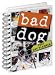 Bad Dog Day Planner 2007 (Diary)