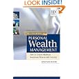 The Handbook of Personal Wealth Management: How to Ensure Maximum Investment Returns with Security'