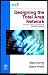 Designing the Total Area Network: Intranets, VPNs and Enterprise Networks Explained