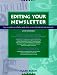 Editing Your Newsletter