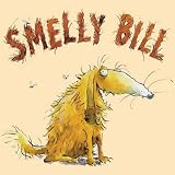 Smelly Bill (Books for Life)