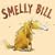 Smelly Bill (Books for Life)