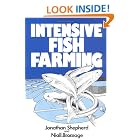 Click here to buy Intensive Fish Farming by  C. J. Shepherd and Niall R. Bromage.