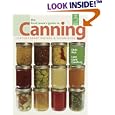 The Food Lover's Guide To Canning: Contemporary Recipes & Techniques