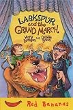 Larkspur and the grand march