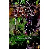 p9 15 the lure of the vine