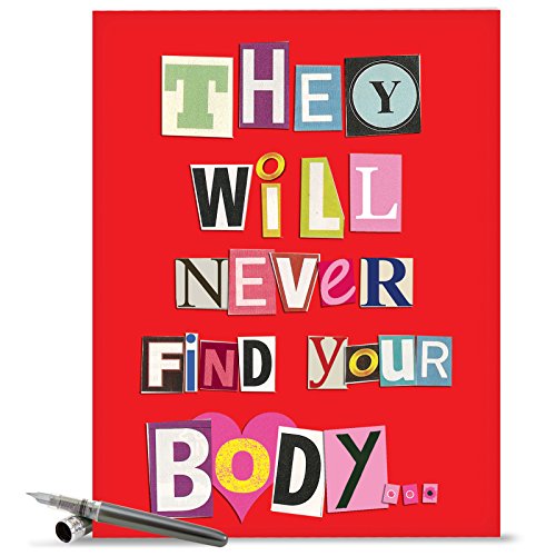 J5457 Jumbo Funny Birthday Card: Never Find Your Body Birthday With Envelope (Extra Large Version: 8.5” x 11”)