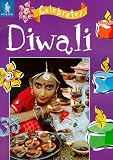 Celebrate: Diwali