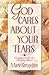 God Cares about Your Tears: Compassion for the Hurting Heart