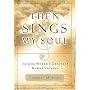 Then Sings My Soul: 150 of the World's Greatest Hymn Stories