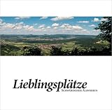 Lieblingspl�tze - Schw�bischer Albverein - Hans G Zimmermann
