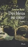 Des bleus au coeur par Reid