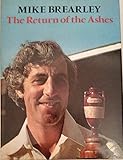 The return of the Ashes