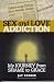 Sex And Love Addiction: My Journey From Shame To Grace