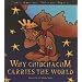 Why Chibchacun Carries the World: Based on a Chibcha Myth (Latin American Tales and Myths)
