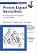 Protein-Ligand Interactions: From Molecular Recognition to Drug Design (Methods and Principles in Medicinal Chemistry)