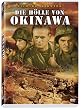 Die H�lle von Okinawa