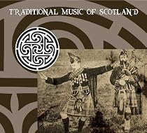 Traditional Music of Scotland