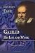 Galileo. His Life and Work: With Portraits and Illustrations