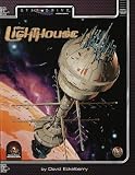  : The Lighthouse (Alternity Sci-Fi Roleplaying, Star Drive Setting Adventure, 2804)