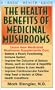 The Health Benefits of Medicinal Mushrooms