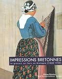 Impressions bretonnes : La gravure sur bois en Bretagne (1850-1950)